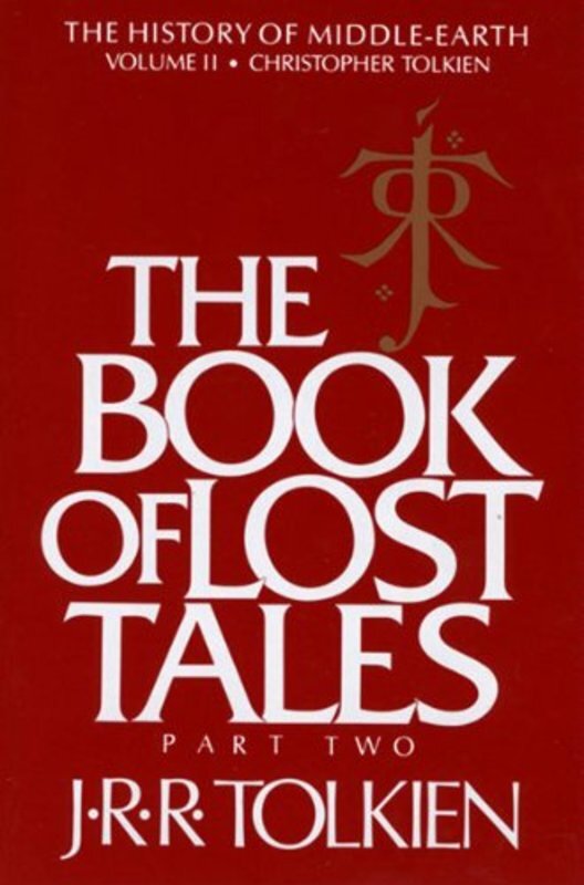 Book cover for "The Book of Lost Tales, Part Two" by J. R. R. Tolkien