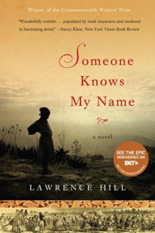 Book cover for "The Book of Negroes / Someone Knows My Name" by Lawrence Hill