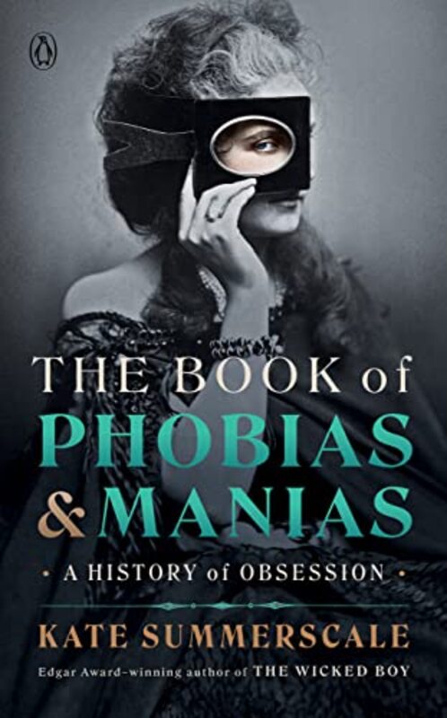 Book cover for "The Book of Phobias and Manias" by Kate Summerscale