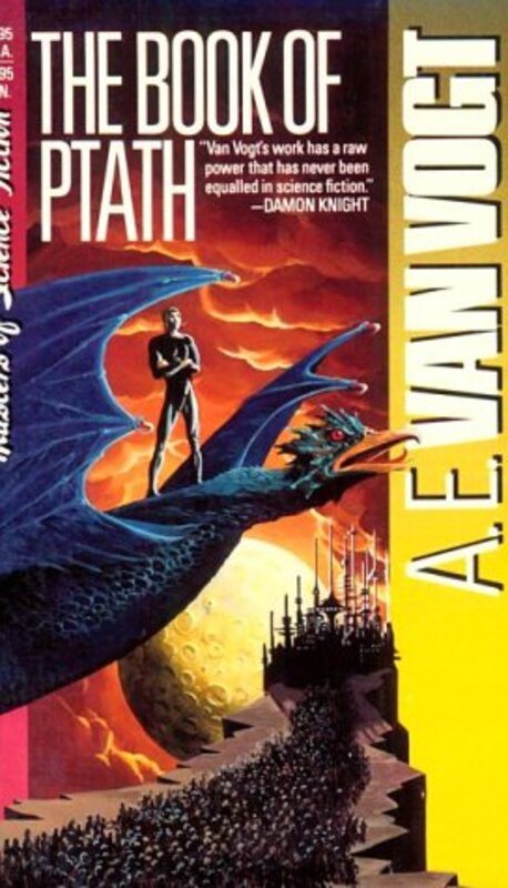 Book cover for "The Book of Ptath / Two Hundred Million A.D." by AE van Vogt