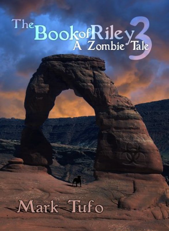 Book cover for "The Book of Riley 3" by Mark Tufo