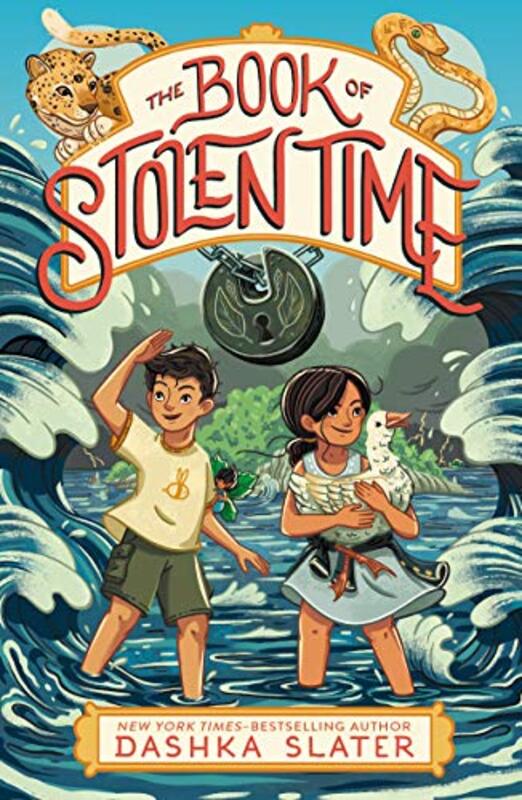 Book cover for "The Book of Stolen Time" by Dashka Slater