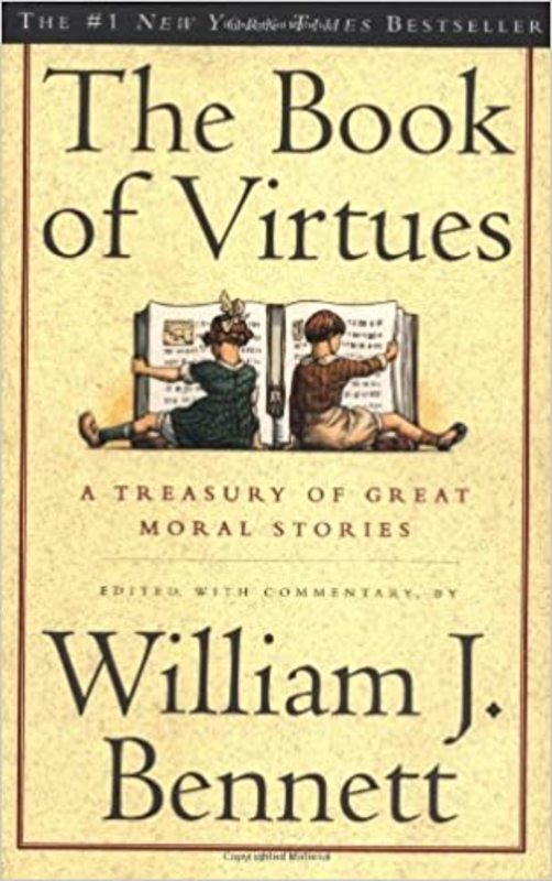 Book cover for "The Book of Virtues" by William J. Bennett