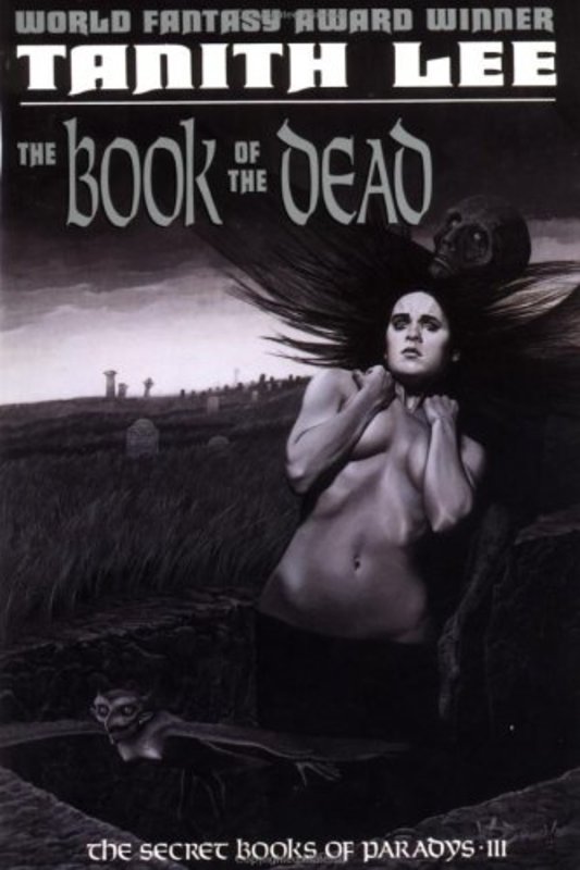 Book cover for "The Book of the Dead aka Paradys" by Tanith Lee