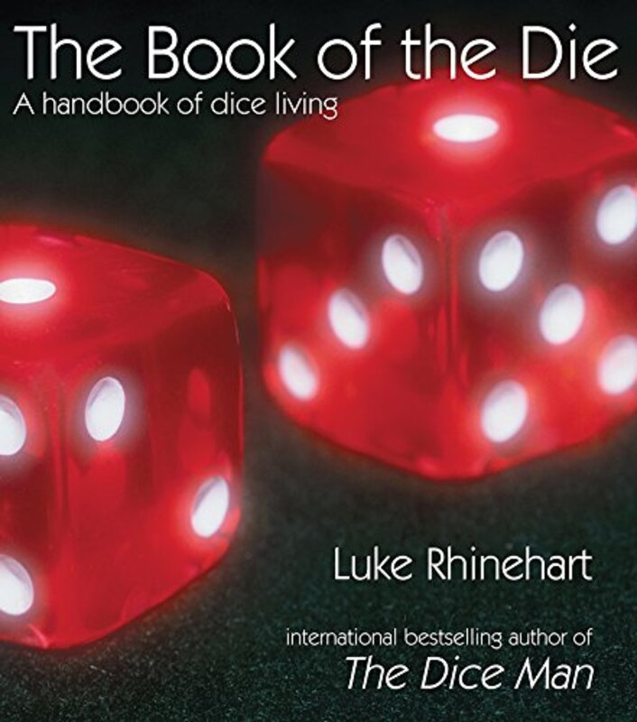 Book cover for "The Book of the Die" by Luke Rhinehart