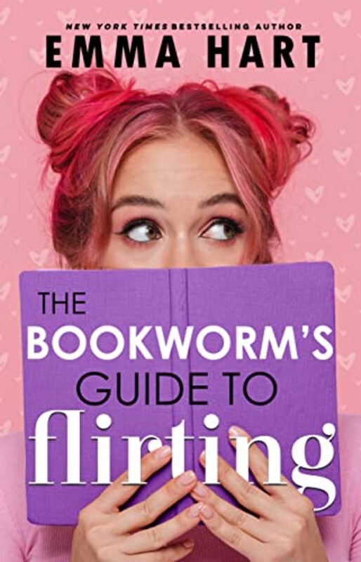 Book cover for "The Bookworm's Guide to Flirting" by Emma Hart