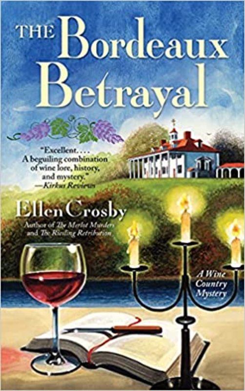 Book cover for "The Bordeaux Betrayal" by Ellen Crosby