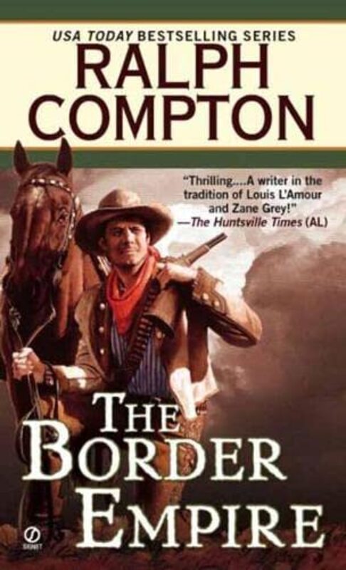 Book cover for "The Border Empire" by Ralph Compton