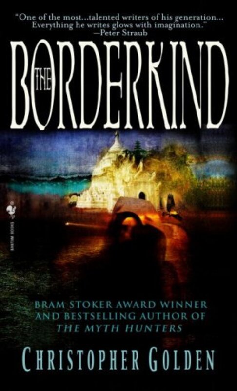 Book cover for "The Borderkind" by Christopher Golden