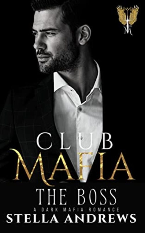 Book cover for "The Boss" by Stella Andrews