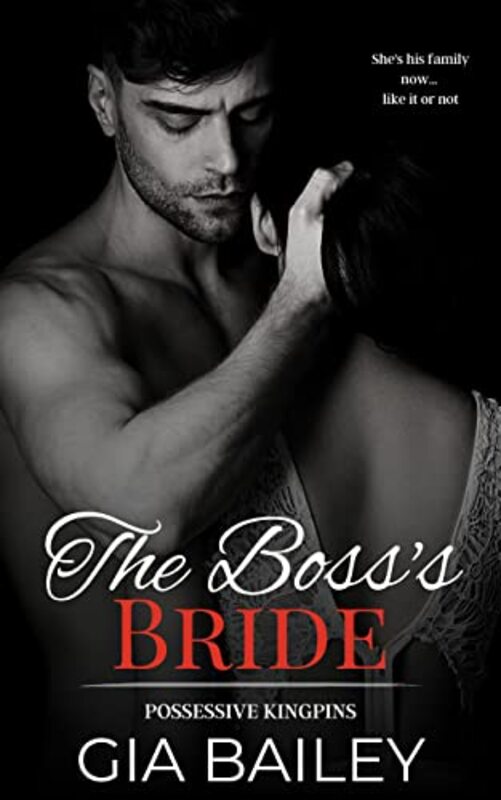 Book cover for "The Boss's Bride" by Gia Bailey