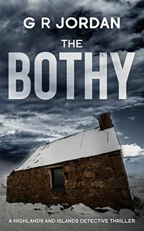 Book cover for "The Bothy" by GR Jordan