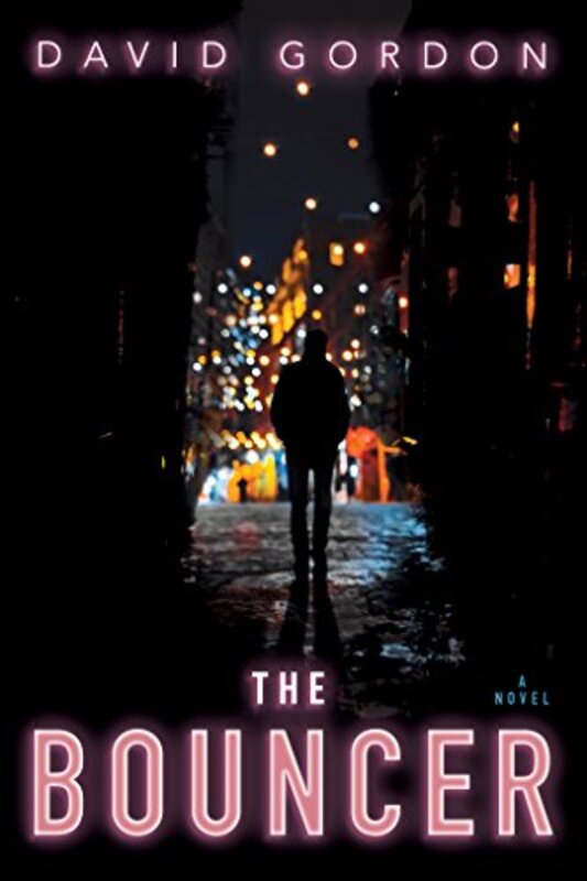 Book cover for "The Bouncer" by David Gordon