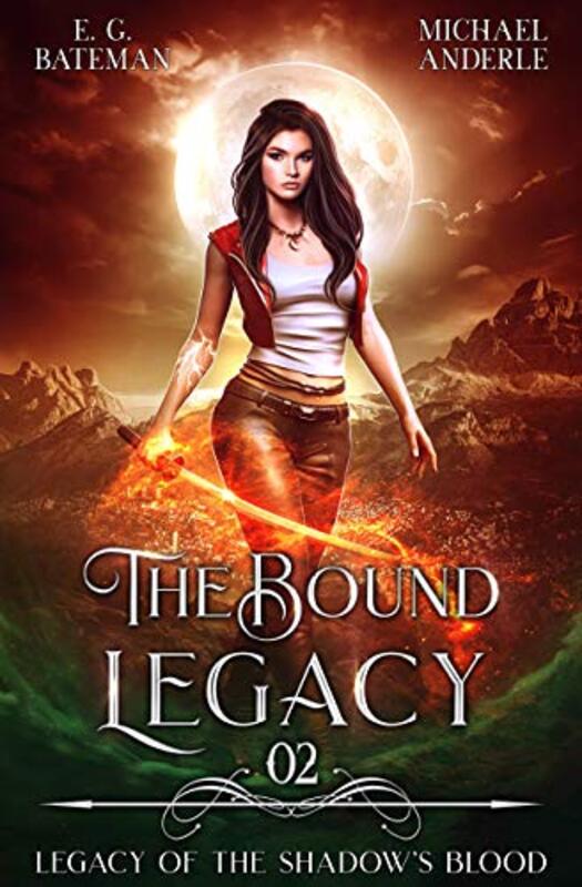 Book cover for "The Bound Legacy" by Michael Anderle