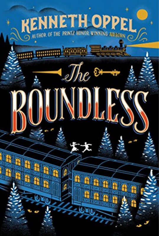 Book cover for "The Boundless" by Kenneth Oppel