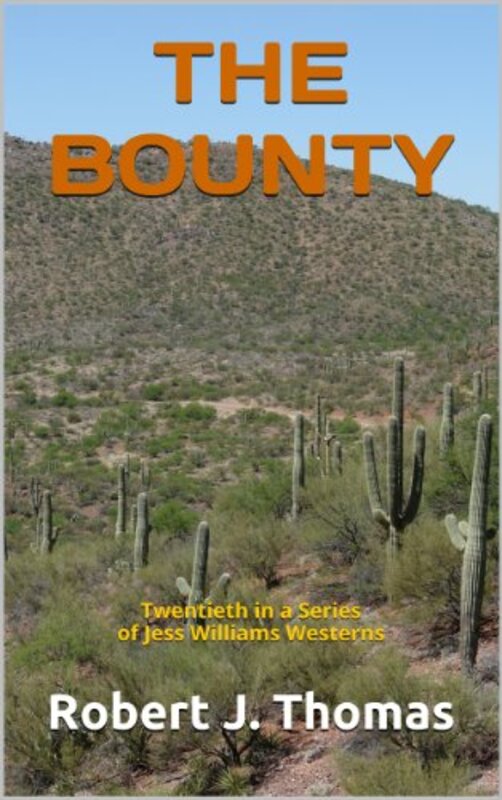 Book cover for "The Bounty" by Robert J Thomas