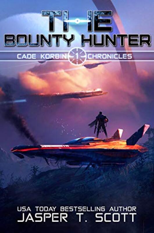 Book cover for "The Bounty Hunter" by Jasper T Scott