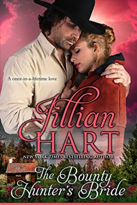 Book cover for "The Bounty Hunter's Bride" by Jillian Hart