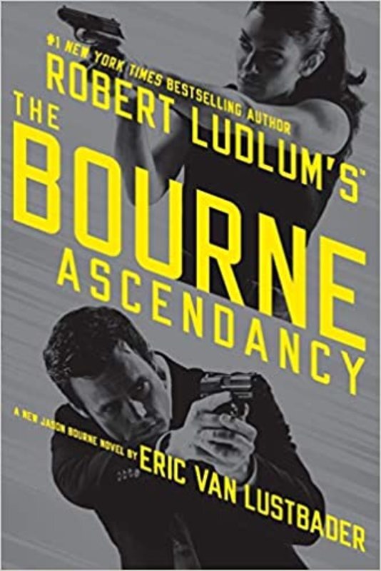 Book cover for "The Bourne Ascendancy" by Eric Van Lustbader