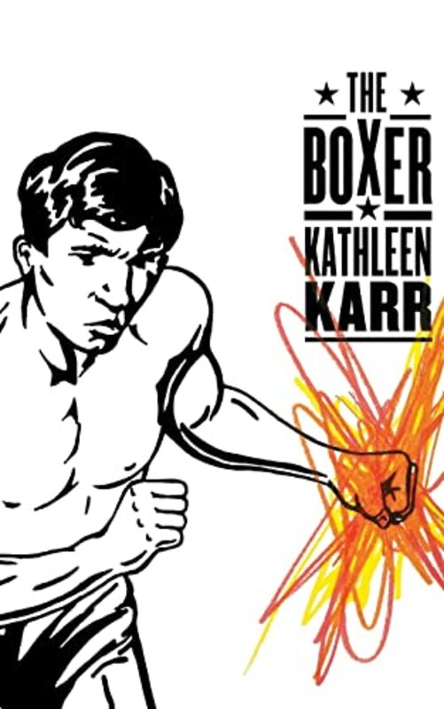 Book cover for "The Boxer" by Kathleen Karr