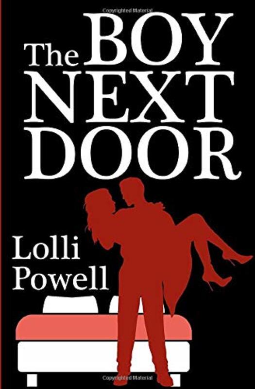 Book cover for "The Boy Next Door" by Lolli Powell