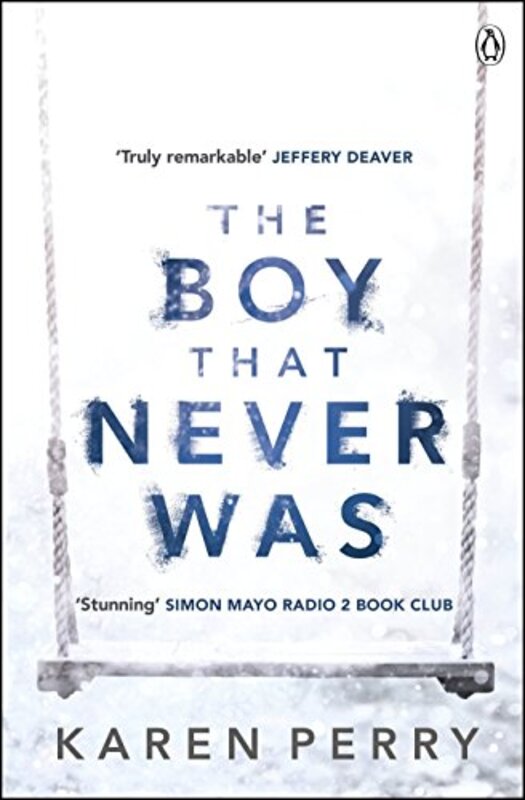 Book cover for "The Boy That Never Was" by Karen Perry