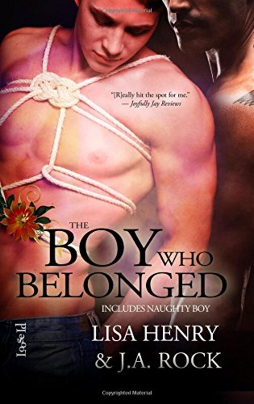 Book cover for "The Boy Who Belonged" by JA Rock