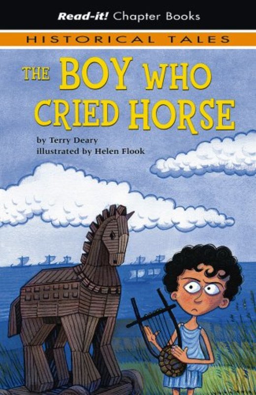 Book cover for "The Boy Who Cried Horse" by Terry Deary