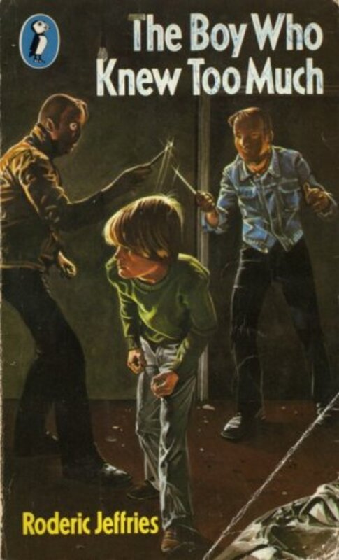Book cover for "The Boy Who Knew Too Much" by Roderic Jeffries