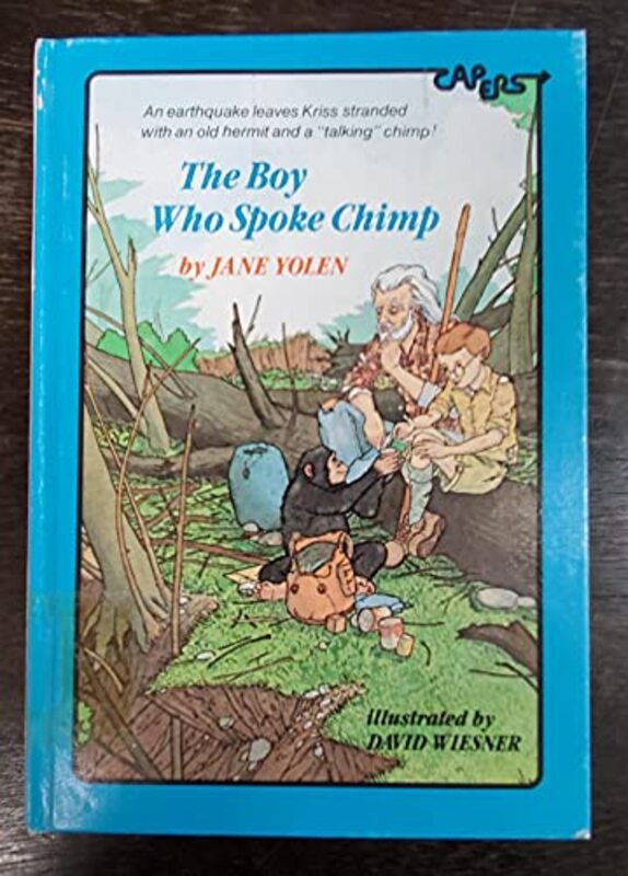 Book cover for "The Boy Who Spoke Chimp" by Jane Yolen