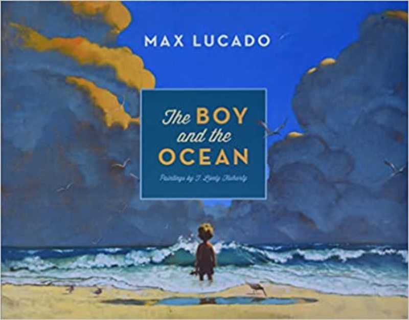 Book cover for "The Boy and the Ocean" by Max Lucado