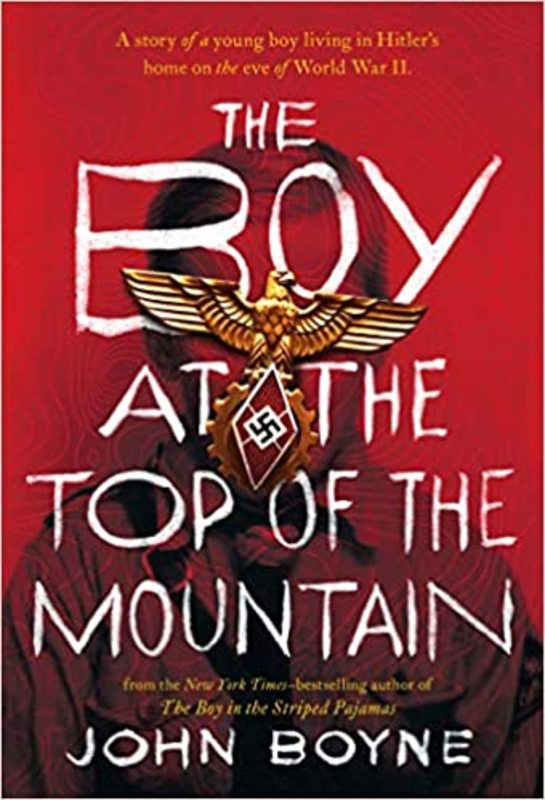 Book cover for "The Boy at the Top of the Mountain" by John Boyne