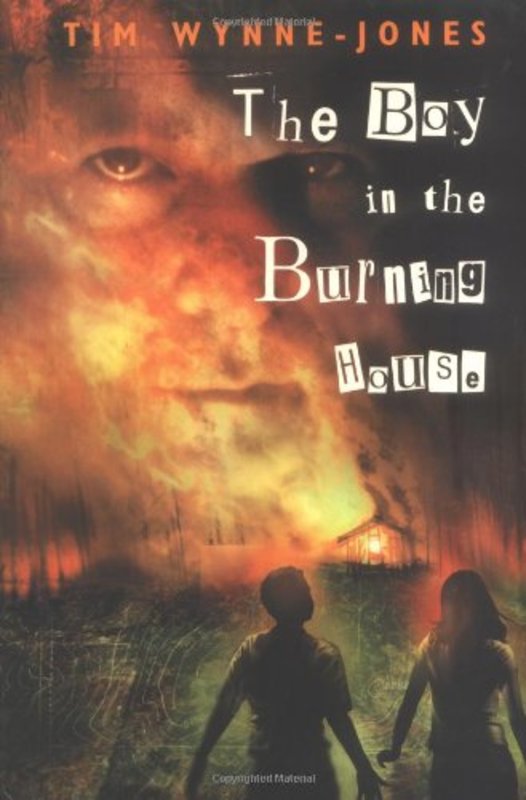 Book cover for "The Boy in the Burning House" by Tim Wynne Jones
