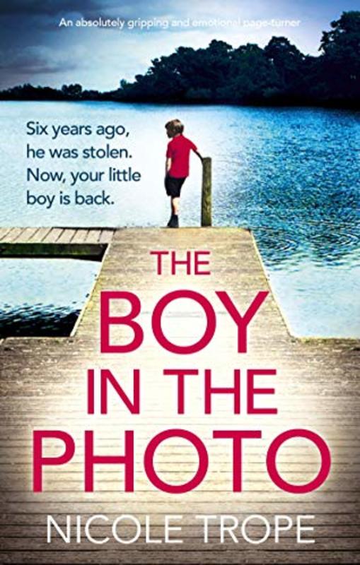 Book cover for "The Boy in the Photo" by Nicole Trope