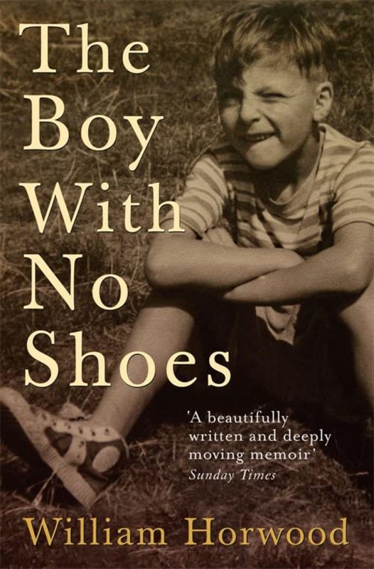 Book cover for "The Boy with No Shoes" by William Horwood