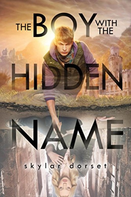 Book cover for "The Boy with the Hidden Name" by Skylar Dorset