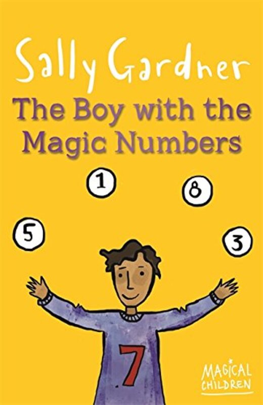 Book cover for "The Boy with the Magic Numbers" by Sally Gardner