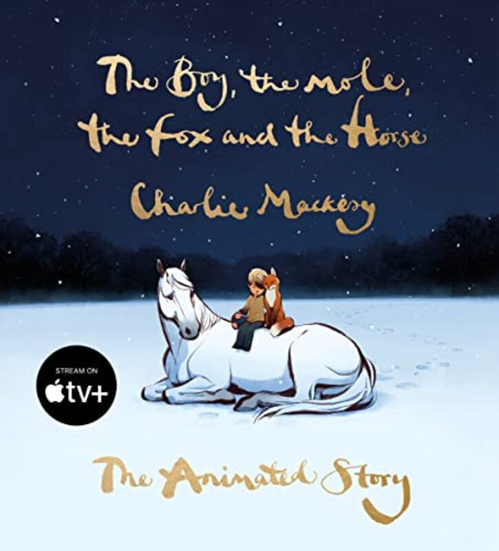 Book cover for "The Boy, the Mole, the Fox and the Horse" by Charlie Mackesy