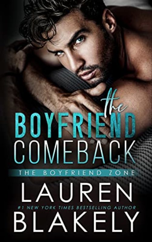 Book cover for "The Boyfriend Comeback" by Lauren Blakely
