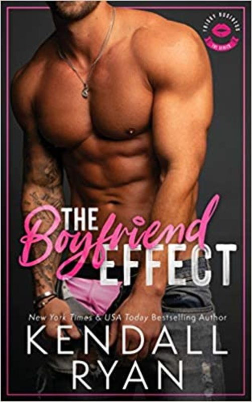 Book cover for "The Boyfriend Effect" by Kendall Ryan