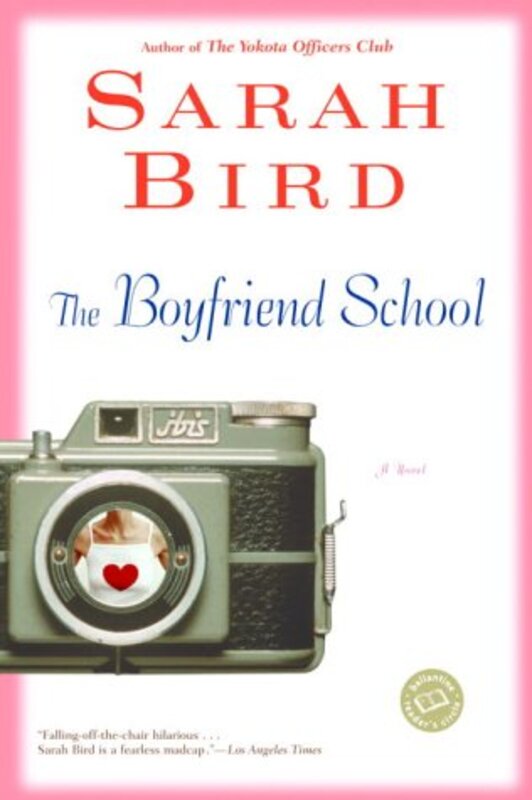 Book cover for "The Boyfriend School" by Sarah Bird
