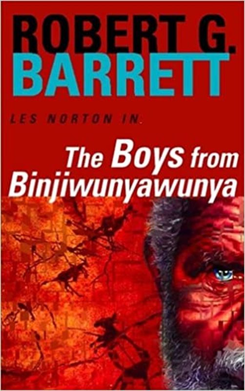 Book cover for "The Boys from Binjiwunyawunya" by Robert George Barrett