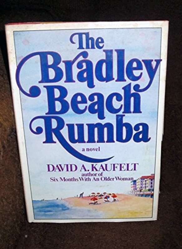 Book cover for "The Bradley Beach Rumba" by David A Kaufelt