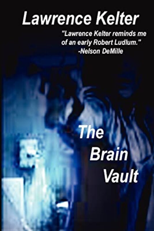 Book cover for "The Brain Vault" by Lawrence Kelter