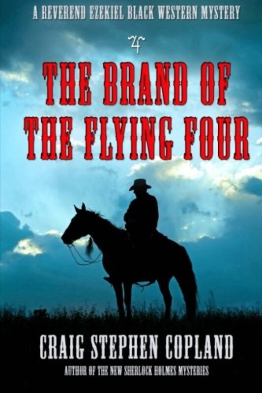 Book cover for "The Brand of the Flying Four" by Craig Stephen Copland