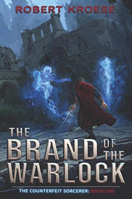 Book cover for "The Brand of the Warlock" by Robert Kroese