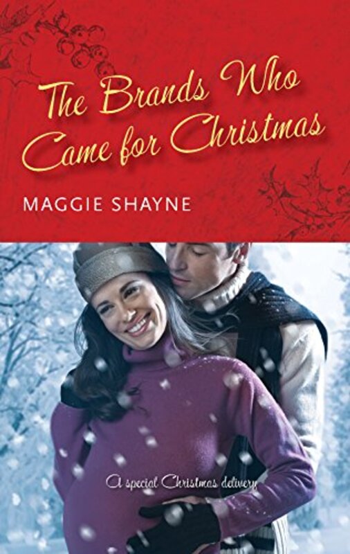 Book cover for "The Brands Who Came for Christmas" by Maggie Shayne