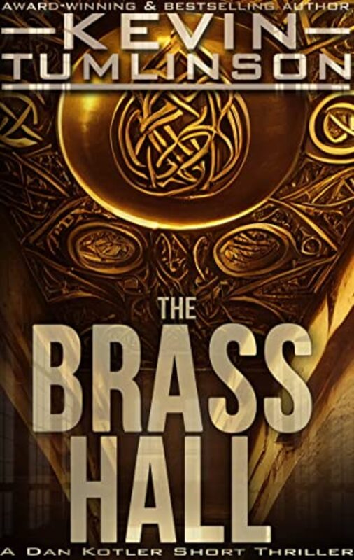 Book cover for "The Brass Hall" by Kevin Tumlinson