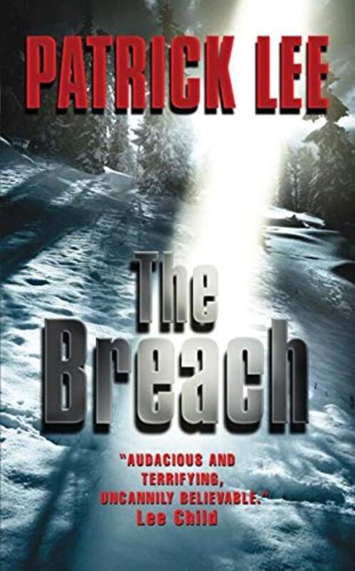 Book cover for "The Breach" by Patrick Lee