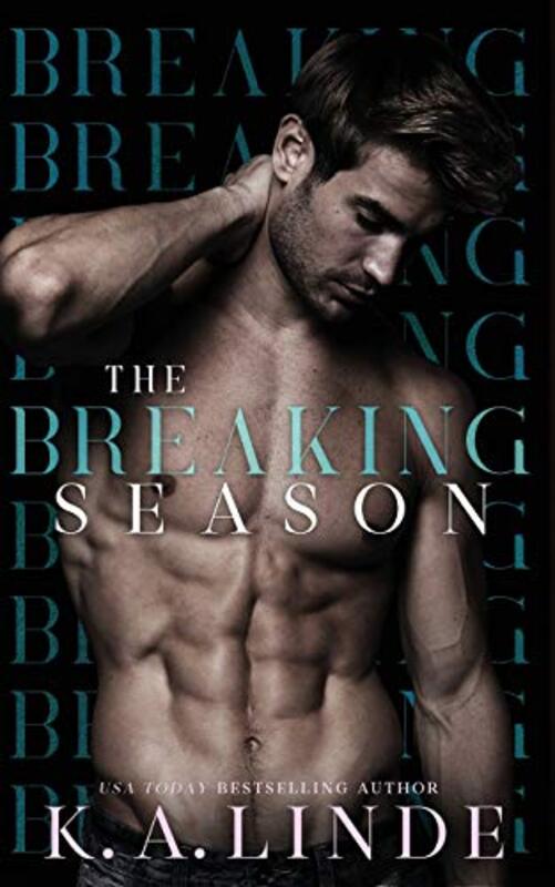 Book cover for "The Breaking Season" by KA Linde